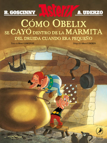 Astérix - Cómo Obelix se cayó dentro de la marmita