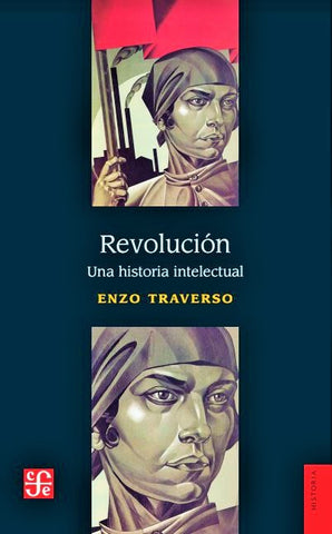 Revolución - Una historia intelectual