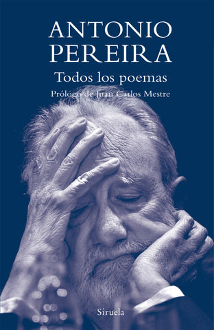 Antonio Pereira - Todos los poemas