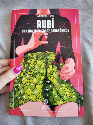 Rubí - Una novelita sobre Babasónicos