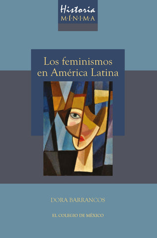 LOS FEMINISMOS EN AMÉRICA LATINA