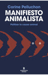 MANIFIESTO ANIMALISTA (NF)