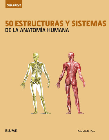 50 estructuras y sistemas de la anatomía
