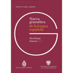 Nueva gramática de la lengua española - Edición revisada