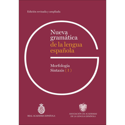 Nueva gramática de la lengua española - Edición revisada