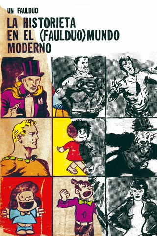 Historieta en el (Faulduo) mundo moderno, la