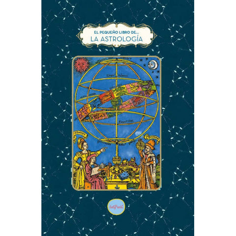 El pequeño libro de... La astrología