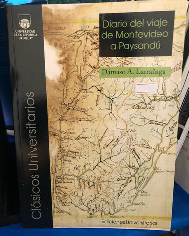 Diario del viaje de Montevideo a Paysandú