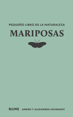 MARIPOSAS. PEQUEÑO LIBRO DE LA NATURALEZA