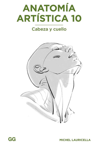 Anatomía artística 10 - Cabello y cuello