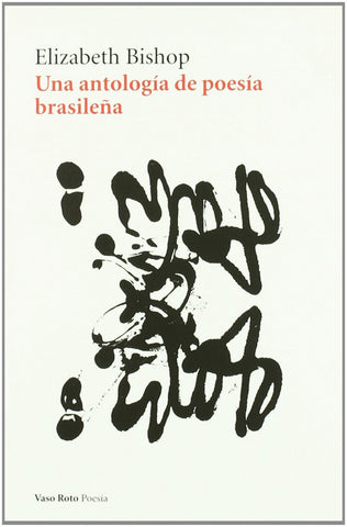 Una antología de poesía brasileña
