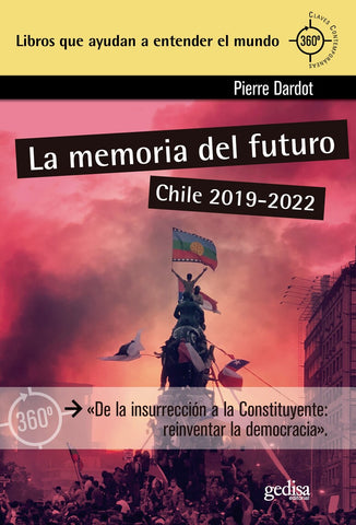 La memoria del futuro - Chile 2019-2022