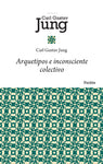 Arquetipos e inconsciente colectivo