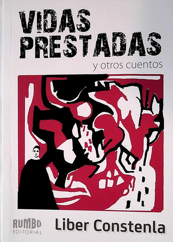 VIDAS PRESTADAS Y OTROS CUENTOS