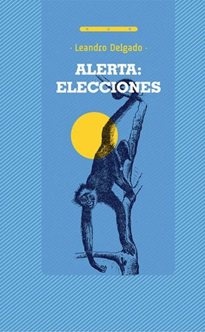 Alerta: elecciones