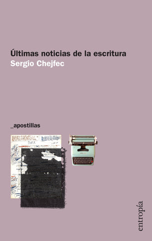 Últimas noticias de la escritura