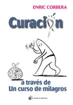 Curación a través de un curso de milagros