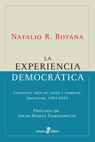 La experiencia democrática