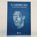 El cuaderno azul y otros escritos