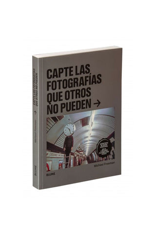 Capte las fotografías que otros no pueden