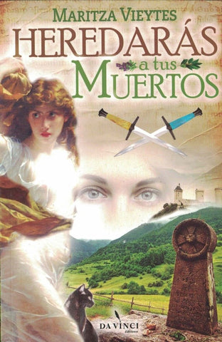 Heredarás a tus muertos