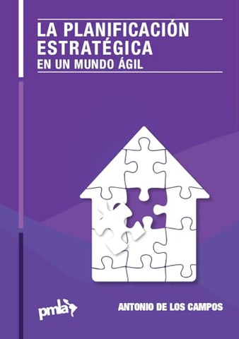 La planificación estratégica en un mundo ágil