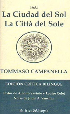 CIUDAD DEL SOL, LA - LA CITA DEL SOLE