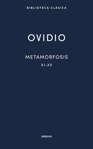 Metamorfosis XI - XV