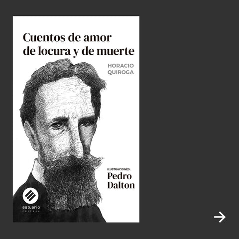 Cuentos de amor de locura y de muerte