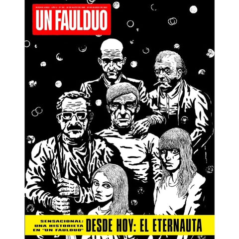 Desde hoy: El eternauta