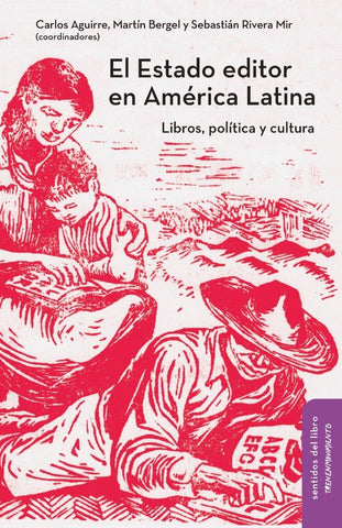 Estado editor en América Látina, el