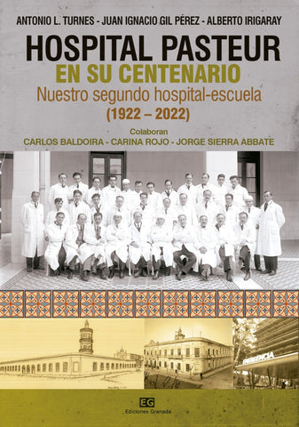 Hospital Pasteur en su centenario