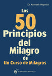 50 principios del milagro de Un curso de milagros