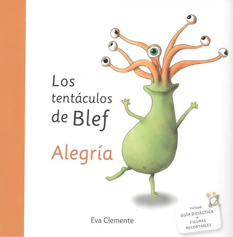 LOS TENTÁCULOS DE BLEF - ALEGRÍA