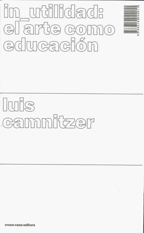 In-utilidad: El arte como educación