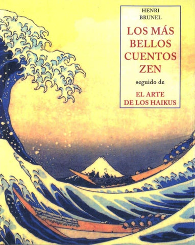 Los más bellos cuentos zen