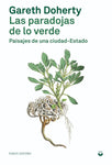 Paradojas de lo verde