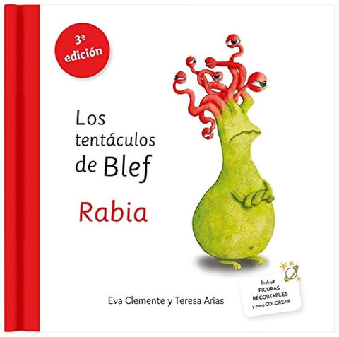LOS TENTÁCULOS DE BLEF - RABIA