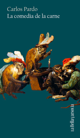 La comedia de la carne