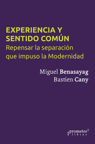 Experiencia y sentido común