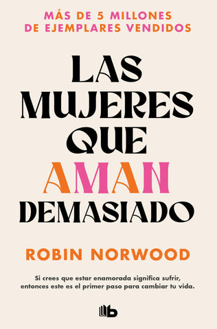 Las mujeres que aman demasiado