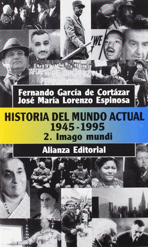 HISTORIA DEL MUNDO ACTUAL 1945-1995 TOMO 2