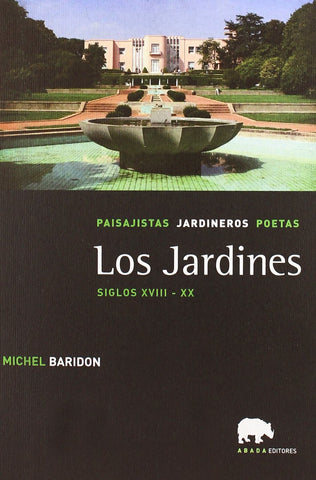 Jardines, paisajistas, jardineros, poetas III