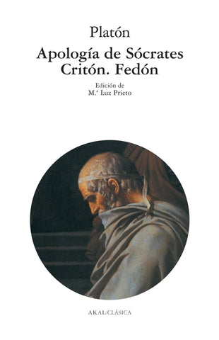 Apología de Sócrates - Critón - Fedón