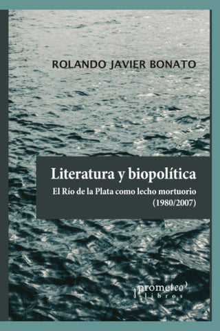 Literatura y biopolítica