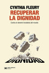 Recuperar la dignidad