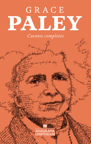 CUENTOS COMPLETOS. GRACE PALEY