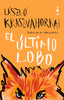 PREMIO NOBEL 2025 - El último lobo