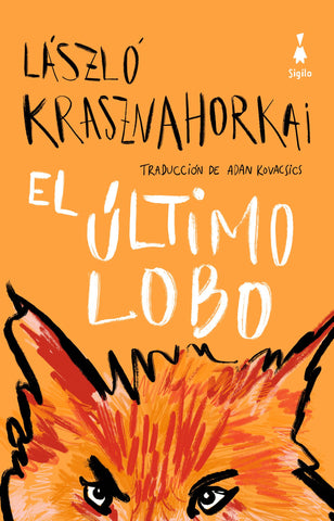 PREMIO NOBEL 2025 - El último lobo