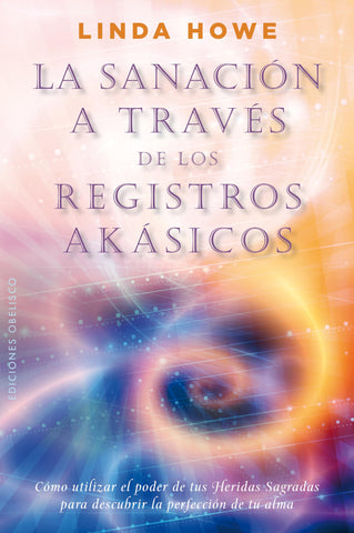 La sanación a través de los registros akáshicos